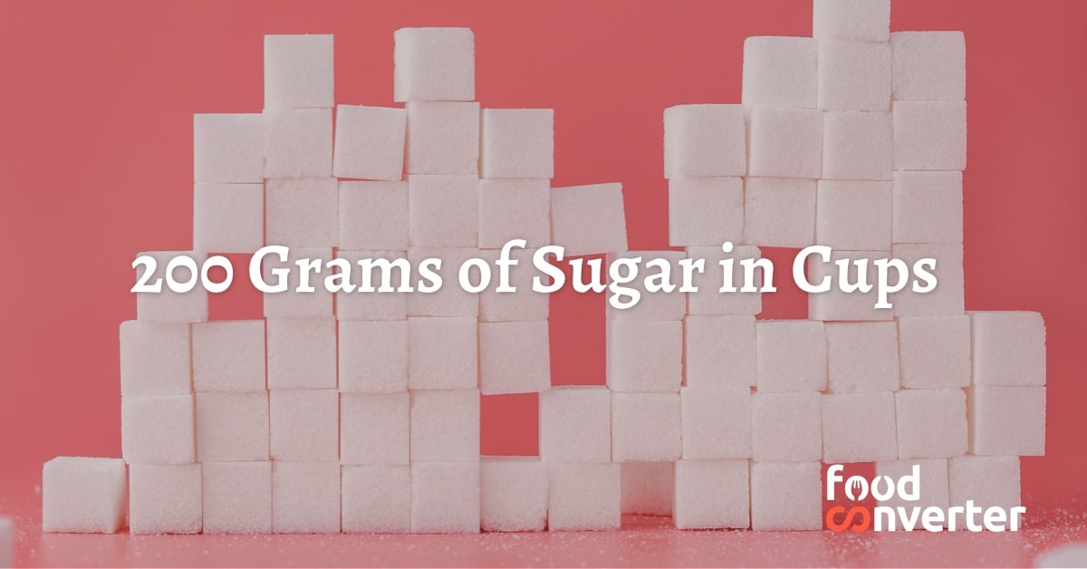 200 Grams Of Sugar In Cups Food Converter